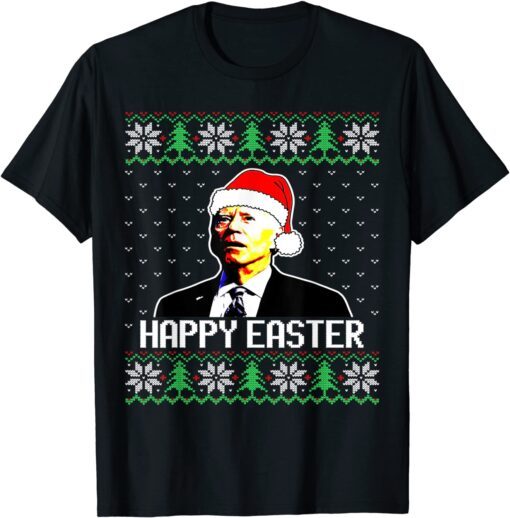 Santa Biden Happy Easter Ugly Christmas Tee Shirt