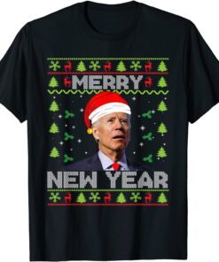 Santa Biden Happy New Year Ugly Christmas Sweater Tee Shirt