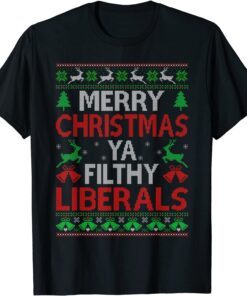 Santa Biden Merry Christmas Ya Filthy Liberal Ugly Christmas Tee Shirt