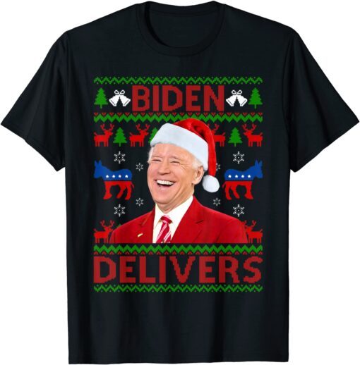 Santa Joe Biden Biden Delivers Ugly Christmas Sweater Tee Shirt