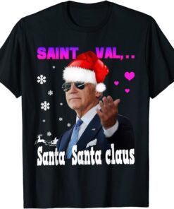 Santa Joe Biden Happy valentine's day Ugly Christmas Sweater Tee Shirt