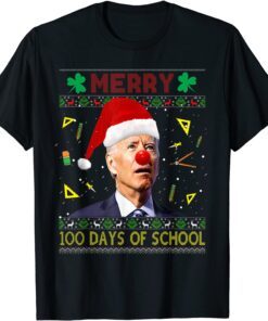 Santa Joe Biden Merry 100th Day Of School Ugly Christmas Tee Shirt