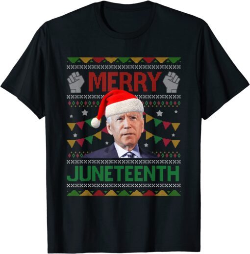 Santa Joe Biden Merry Juneteenth Xmas Christmas Ugly Sweater Tee Shirt