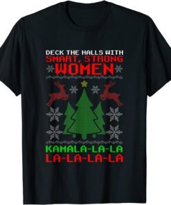 Santa Kamala Ugly Christmas Sweater Meme KamalaLaLaLa Tee Shirt