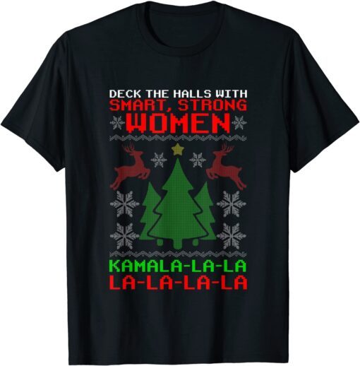 Santa Kamala Ugly Christmas Sweater Meme KamalaLaLaLa Tee Shirt