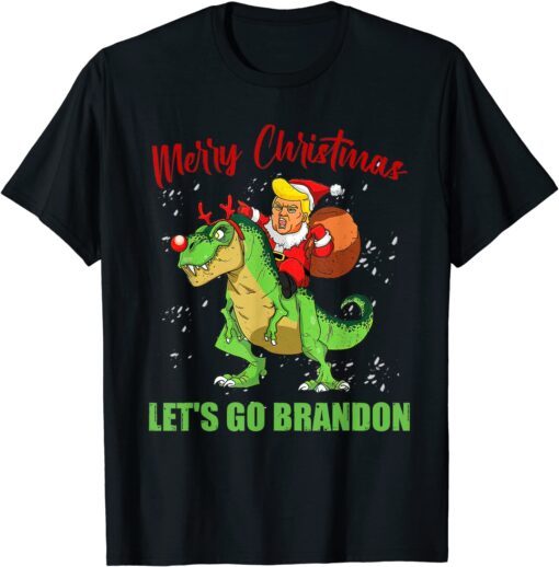 Santa Trump Lets Go Branson Brandon Christmas Dinosaur Tee Shirt