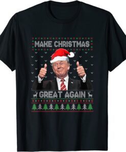 Santa Trump Make Christmas Great Again Ugly Xmas Sweater Tee Shirt