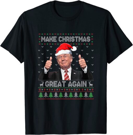 Santa Trump Make Christmas Great Again Ugly Xmas Sweater Tee Shirt