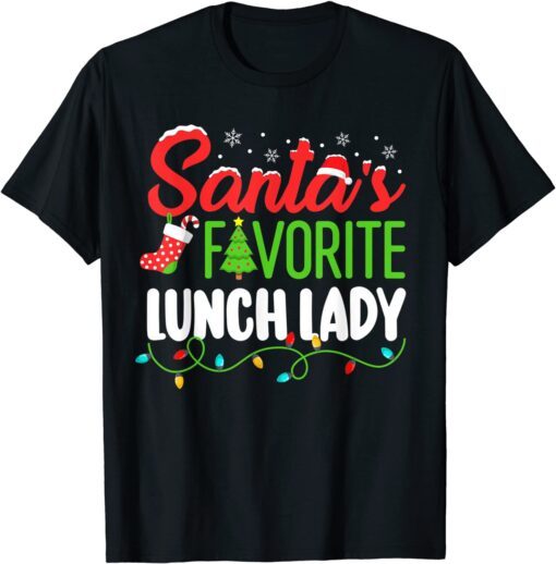 Santa's Favorite Lunch Lady Christmas School Elf X-mas Tee Shirt