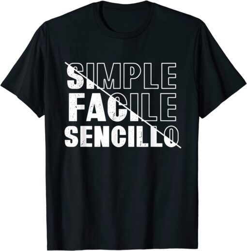 Simple Translate To French and Spanish Tee Shirt