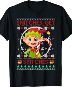 Snitches Get Stitches Santa Elf Boy Ugly Xmas Sweater Tee Shirt