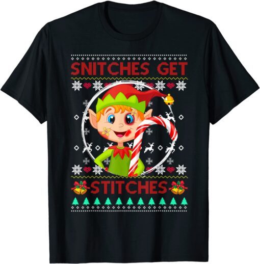 Snitches Get Stitches Santa Elf Boy Ugly Xmas Sweater Tee Shirt