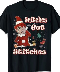 Snitches Get Stitches Xmas Christmas Tee Shirt