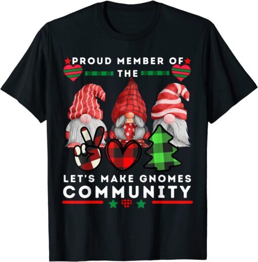 Stylish Gnome Buffalo Let's Make gnomes 2022 Tee Shirt