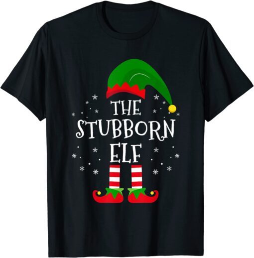 The Stubborn Elf Xmas Matching Family Christmas Pajama Tee Shirt