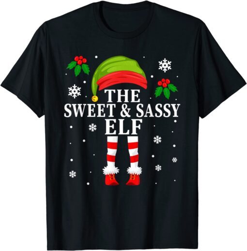 The Sweet And Sassy Elf Family Matching Christmas Girl Tee Shirt