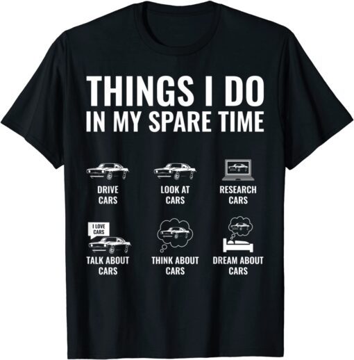 Things I Do In My Spare Time T-Shirt