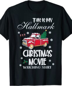 This Is My Christmas Movie Watching Christmas Tee Shirt