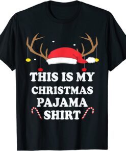 This Is My Christmas Pajama Christmas Reindeer Hat Tee Shirt