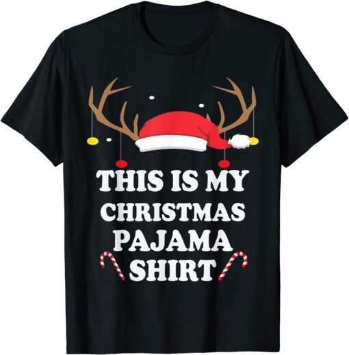 This Is My Christmas Pajama Christmas Reindeer Hat Tee Shirt