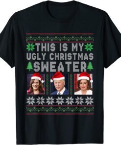 This Is My Ugly Christmas Anti Biden Kamala Winter Tee Shirt