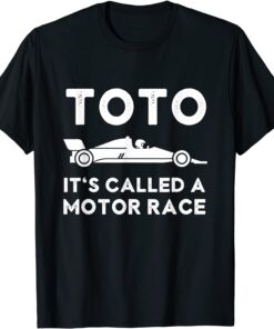 Toto It's Called a Motor Race Tee Shirt