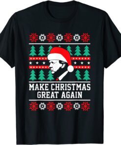 Trump Make Christmas 20202 Great Again Ugly X-mas Tee Shirt