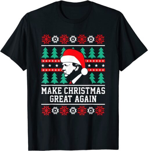 Trump Make Christmas 20202 Great Again Ugly X-mas Tee Shirt