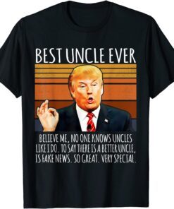 Trump Speech Vintage Best Uncle Ever Tee Shirt