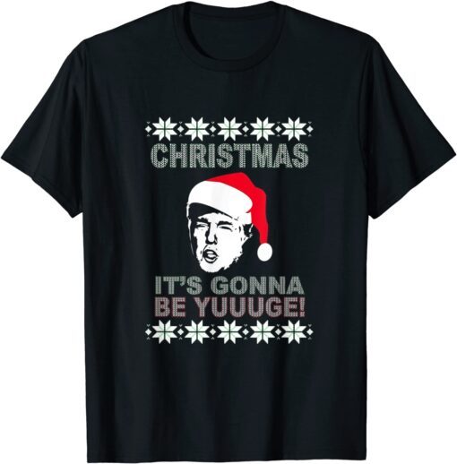 Trump Ugly Sweater Christmas Humor Jokes Pro Trump Sweater Tee Shirt