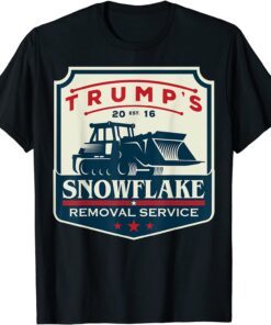 Trump's Snowflake Removal Service - Donald Trump 2020 Tee Shirt