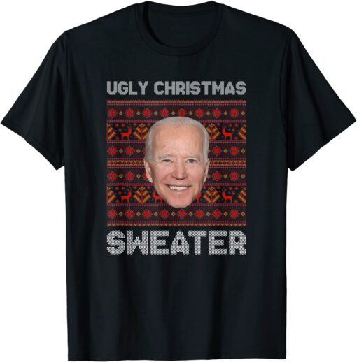 Ugly Christmas Sweater Anti Joe Biden Xmas Themed Tee Shirt