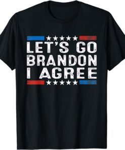 Vintage Let's Go Brandon I Agree Tee Shirt