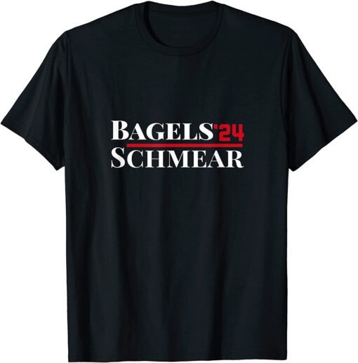 Vote Bagels And Schmear Political 2024 Presidential Election Tee Shirt