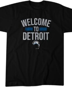 Welcome to Detroit Tee Shirt