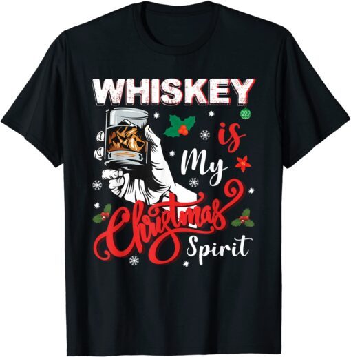 Whiskey Is My Christmas Spirit Lights Holiday Drinking Tee Shirt