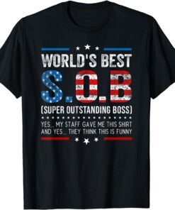 World's Best SOB Super Outstanding Boss US Flag Tee Shirt