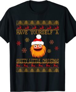 have yourself a Gritty little christmas Tee Shirt