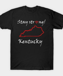 stay strong Kentucky city heart T-Shirt