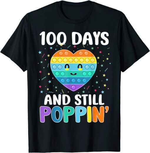 100 Days Of School And Still Poppin 100th Day Heart T-Shirt