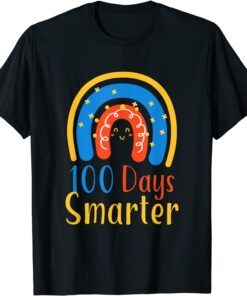 100 Days Smarter Rainbow, Happy 100th Day Of School Tee Shirt