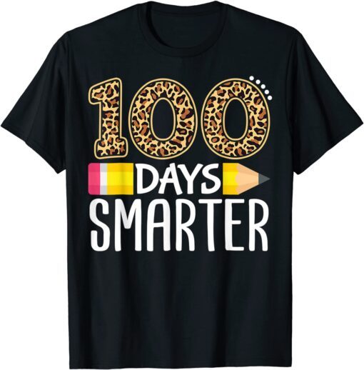 100 Days Smarter Teacher Student 100th Day Of School Tee Shirt