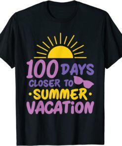 100 Days of School Closer Summer Vacation Teacher Student T-Shirt