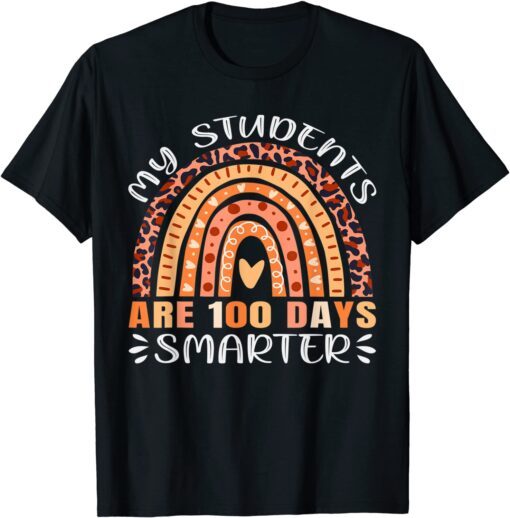 100 Days of school My Students Are 100 Days Smarter Leopard Tee Shirt