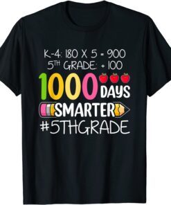 1000 Days Smarter Fifth 5th Grade Teacher Student School Tee Shirt