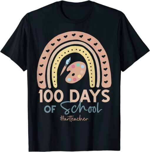 100th Day Of School Art Teacher - 100 Days Art Rainbow Tee Shirt