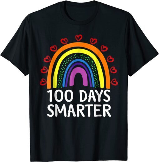 100th Day Of School Teacher Student 100 Days Smarter Rainbow Tee Shirt