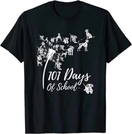 101 Days Of School Dandelion Dalmatian Dog 100 Days Smarter T-Shirt
