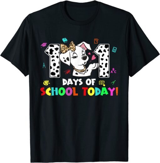 101 Days School Today 101 Days Smarter Dalmatian Lovers Tee Shirt