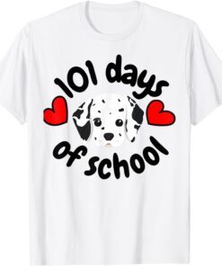 101 Days Smarter Dalmatian Dog 100 Days School Tee Shirt